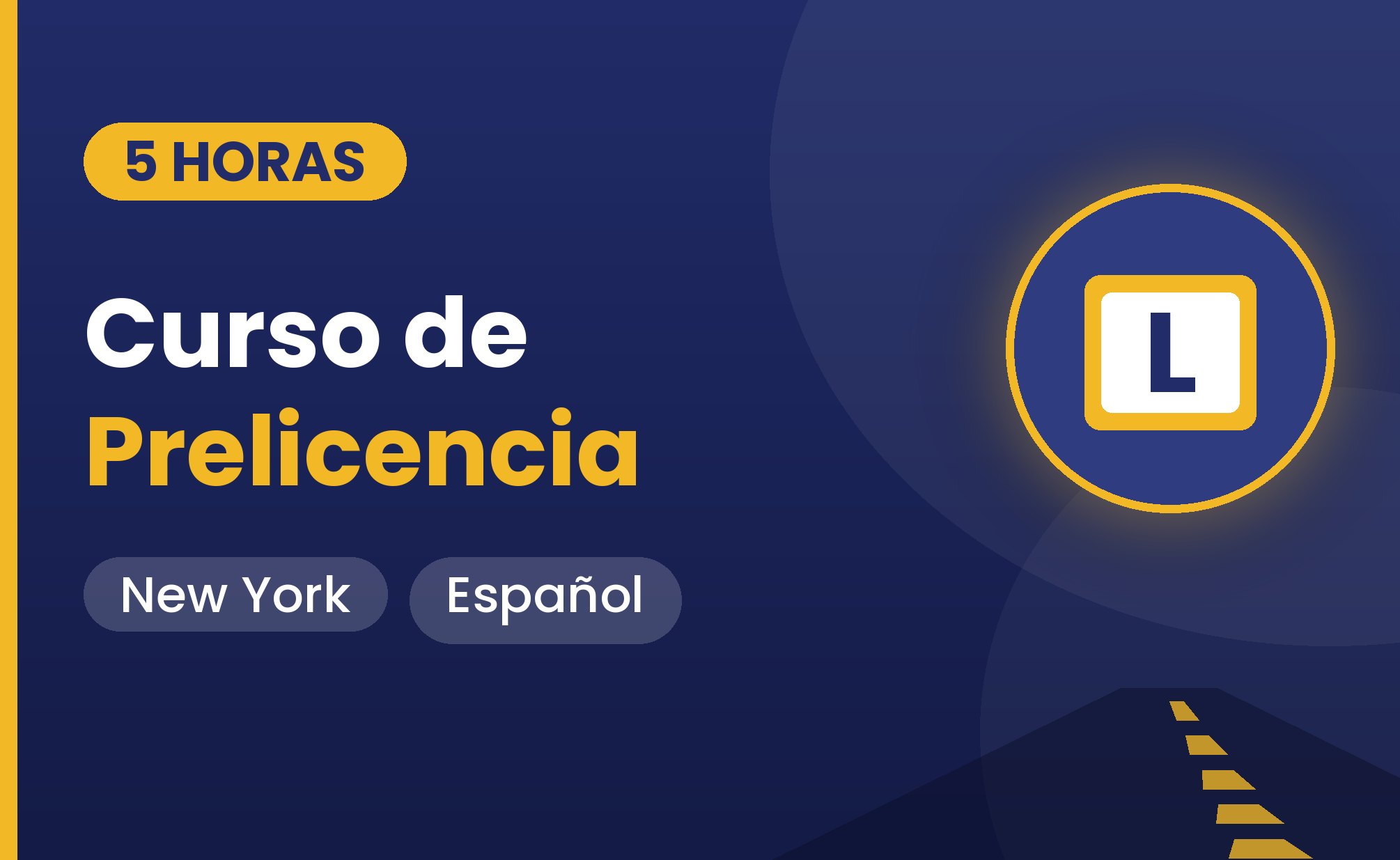 5-Hour New York Pre-Licensing Course (En Español)